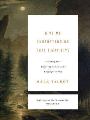 cover image of Give Me Understanding That I May Live